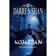 KOJASZAN - VÁRNAK A SZELLEMEK ... KOJASZAN - VÁRNAK A SZELLEMEK ...
