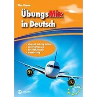 ÜBUNGSMIX IN DEUTSCH (KÉSZSÉGFEJLESZTŐ GYAKORLÓKÖNYV)