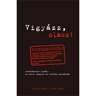 VIGYÁZZ, OLASZ!
