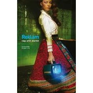 REKLÁM - VAGY AMIT AKARTOK