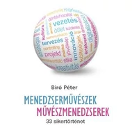 MENEDZSERMŰVÉSZEK - MŰVÉSZMENEDZSEREK