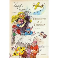 TROMBITÁS ALI TRILÓGIA TROMBITÁS ALI TRILÓGIA