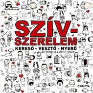 SZÍVSZERELEM - KERESŐ-VESZTŐ-NYERŐ SZÍVSZERELEM - KERESŐ-VESZTŐ-NYERŐ