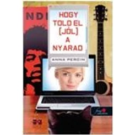 HOGY TOLD EL (JÓL) A NYARAD HOGY TOLD EL (JÓL) A NYARAD