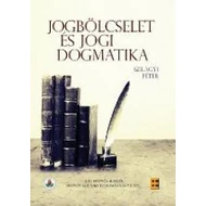 JOGBÖLCSELET ÉS JOGI DOGMATIKA