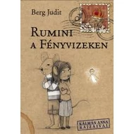 RUMINI A FÉNYVIZEKEN RUMINI A FÉNYVIZEKEN