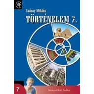 Történelem 7. a hat- és nyolcosztályos gimn. számára (NAT)