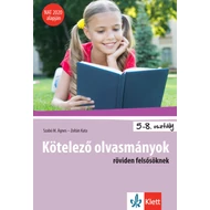 Kötelező olvasmányok röviden felsősöknek – 5-8. osztály