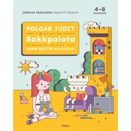 Sakkpalota - Bumm bástya kalandjai - Játékos fejlesztés lépésről lépésre 4-8 éveseknek Sakkpalota - Bumm bástya kalandjai - Játékos fejlesztés lépésről lépésre 4-8 éveseknek