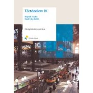 TÖRTÉNELEM IV.;Középiskolák számára