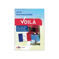 Voilá - Közép- és emeltszintű francia érettségire felkészítő segédkönyv