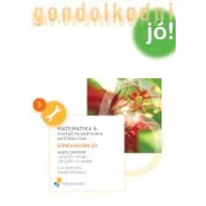 Gondolkodni jó! TÉMAZÁRÓ FELMÉRŐ FELADATSOROK;6. osztály;A, B változat, tanári példány Gondolkodni jó! TÉMAZÁRÓ FELMÉRŐ FELADATSOROK;6. osztály;A, B változat, tanári példány