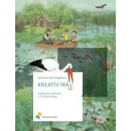 Kreatív írás - Fogalmazás tankönyv 3. osztályosoknak