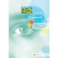 Figyeld meg önmagad! Figyeld meg önmagad!