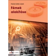 Fémek alakítása (MK-5004) Fémek alakítása (MK-5004)