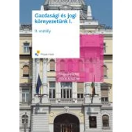 Gazdasági és jogi környezetünk I.; 9. osztály