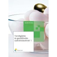 Vendéglátás és gazdálkodás szakiskolásoknak 1. Vendéglátás és gazdálkodás szakiskolásoknak 1.