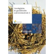 Vendéglátás és gazdálkodás szakiskolásoknak 2.