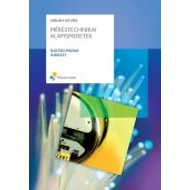 Méréstechnikai alapismeretek Méréstechnikai alapismeretek