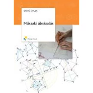 A műszaki ábrázolás alapjai A műszaki ábrázolás alapjai