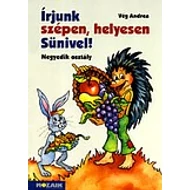 Írjunk szépen, helyesen Sünivel! Gyak. mf. 4.o.