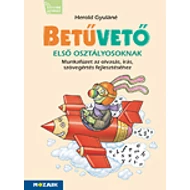 Betűvető - Mf. Az olv., írás, és szövegért. fejl. Betűvető - Mf. Az olv., írás, és szövegért. fejl.