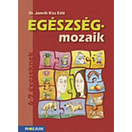 egészség-MOZAIK - Egészségfejlesztés 1.o.