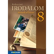 Sokszínű irodalom - munkafüzet 8. o.