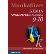 Kémia szakközépiskolásoknak 9-10. o. munkafüzet Kémia szakközépiskolásoknak 9-10. o. munkafüzet