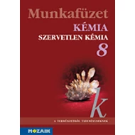 Kémia 8. - Szervetlen kémia munkafüzet
