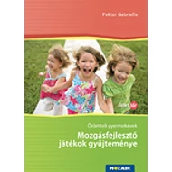 Mozgásfejlesztő játékok gyűjteménye