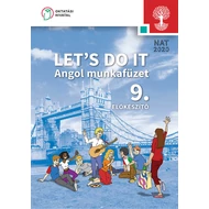 LET'S DO IT Angol munkafüzet a szakiskolák előkészítő évfolyama számára  LET'S DO IT Angol munkafüzet a szakiskolák előkészítő évfolyama számára