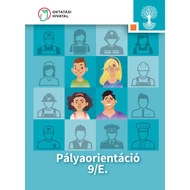 Pályaorientáció 9/E  Pályaorientáció 9/E
