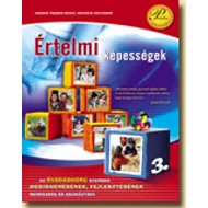 Értelmi képességek megismerésének rendszere Értelmi képességek megismerésének rendszere