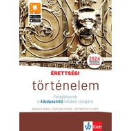 Érettségi történelem  - Feladatsorok a középszintű írásbeli vizsgára