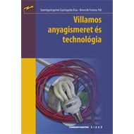 Villamos anyagismeret és technológia (kompetencia alapú, hivatalos tankönyv) Villamos anyagismeret és technológia (kompetencia alapú, hivatalos tankönyv)