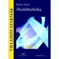Átviteltechnika Átviteltechnika