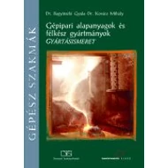Gépipari alapanyagok és félkész gyártmányok. Gyártásismeret Gépipari alapanyagok és félkész gyártmányok. Gyártásismeret
