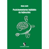 Pszichomotoros fejlődés és fejlesztés