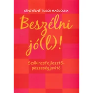 Beszélni jó(l)!