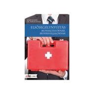 Elsősegélynyújtás munkáltatóknak, munkavállalóknak