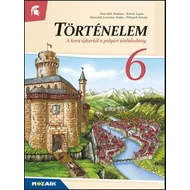 Történelem 6. tankönyv – A kora újkortól a polgári átalakulásig Történelem 6. tankönyv – A kora újkortól a polgári átalakulásig