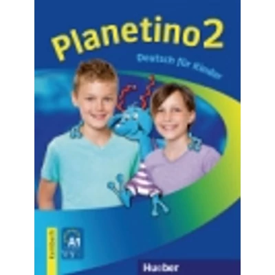 Planetino 2 Kursbuch (Deutsch Für Kinder)