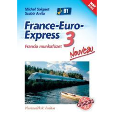 France-Euro-Express Nouveau 3 munkafüzet (NAT)