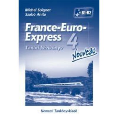 France-Euro-Express 4 Nouveau tanári kézikönyv