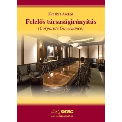 FELELŐS TÁRSASÁGIRÁNYÍTÁS