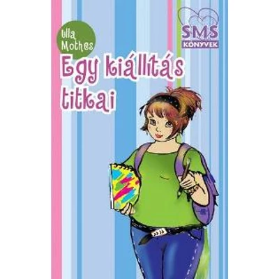 EGY KIÁLLÍTÁS TITKAI