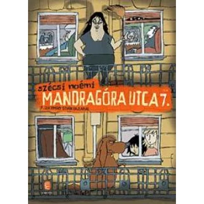 MANDRAGÓRA UTCA 7.