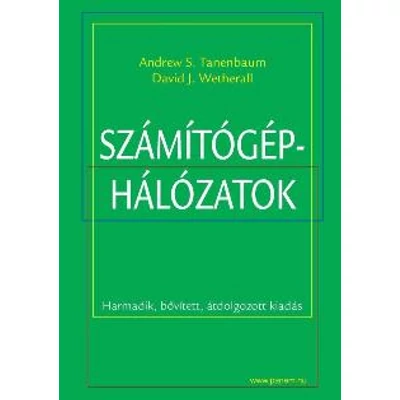 SZÁMÍTÓGÉP-HÁLÓZATOK (3. BŐV.ÁTD.KIADÁS)