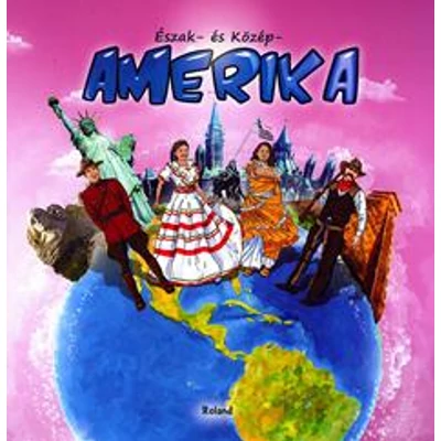 ÉSZAK- ÉS KÖZÉP-AMERIKA